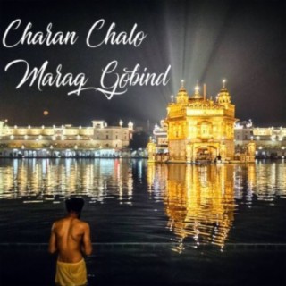 Charan Chalo Marag Gobind