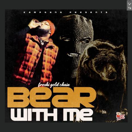 Bear With Me | Boomplay Music