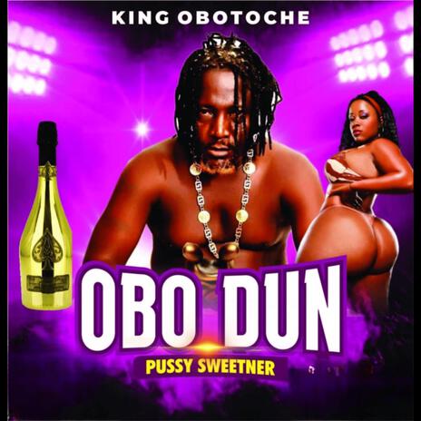 OBO DUN | Boomplay Music