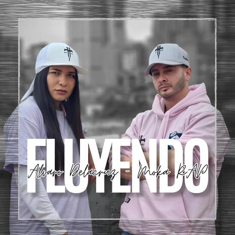 FLUYENDO ft. Moka Rap & Betta Music Colombia | Boomplay Music