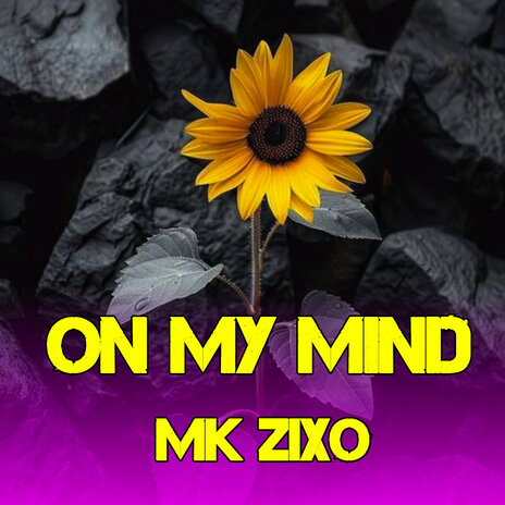 On My Mind | Boomplay Music