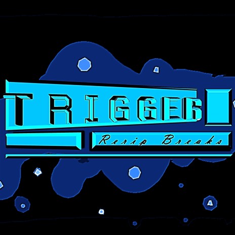 Trigger | Boomplay Music