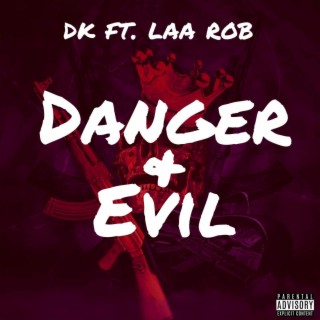 Danger n EVIL