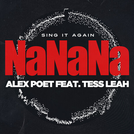 (Sing It Again) Nanana (Dub Mix) ft. Tess Leah | Boomplay Music