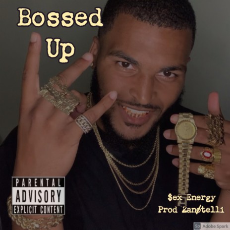 Bossed Up | Boomplay Music