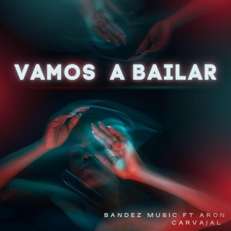 Vamos A Bailar ft. Aron Carvajal | Boomplay Music