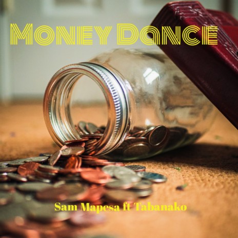 Money Dance ft. Tabanako | Boomplay Music