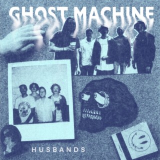 Ghost Machine lyrics | Boomplay Music