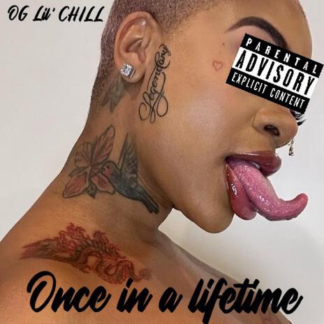 Once in a lifetime | Boomplay Music