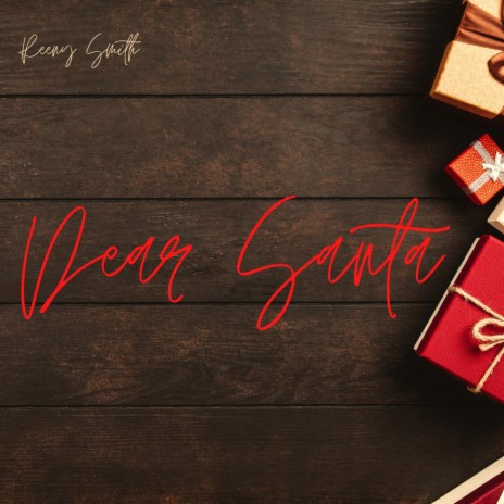 Dear Santa | Boomplay Music