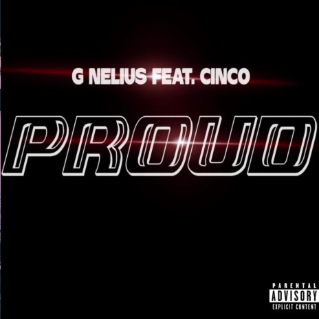 Proud ft. Cinco 1