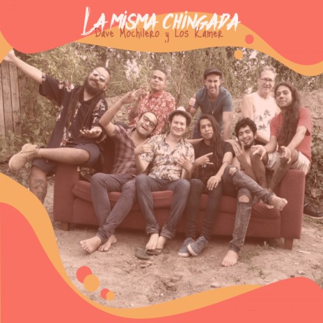 La misma chingada ft. Los Kamer | Boomplay Music