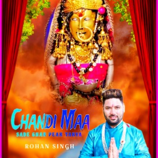 Chandi Maa Sade Ghar Pear Tarya