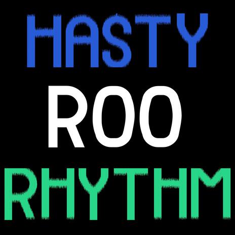 Hasty Rhythm (Sped Up) | Boomplay Music