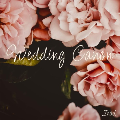 Wedding Canon | Boomplay Music