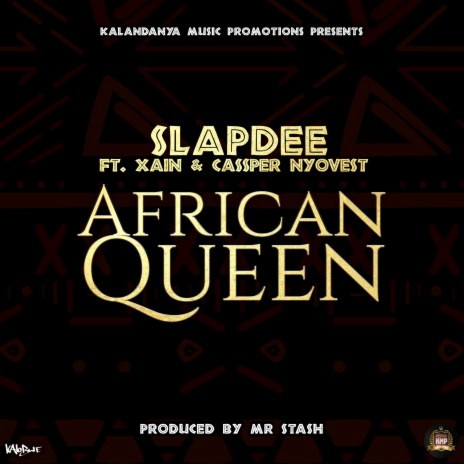 African Queen ft. Cassper Nyovest & Xain | Boomplay Music
