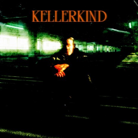 Kellerkind | Boomplay Music