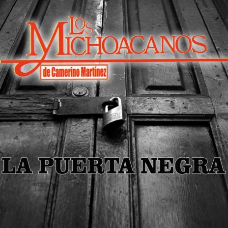 La Puerta Negra | Boomplay Music