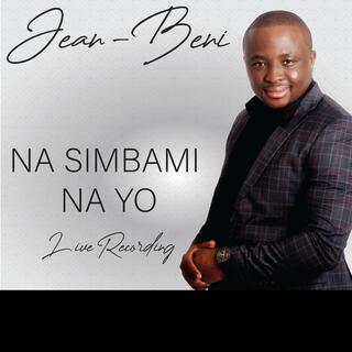 Na Simbami Na Yo (Live Recording)