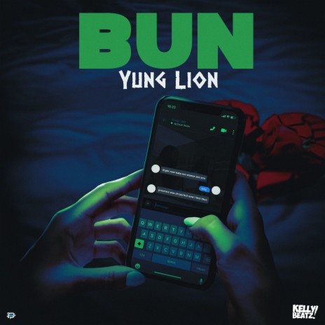 Bun ft. KellyBeatz | Boomplay Music