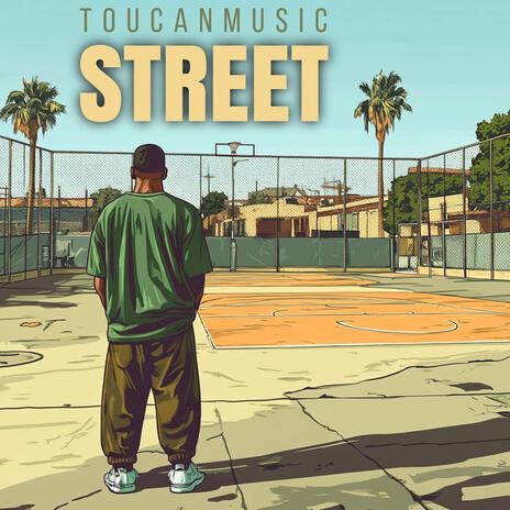 Street | Boomplay Music