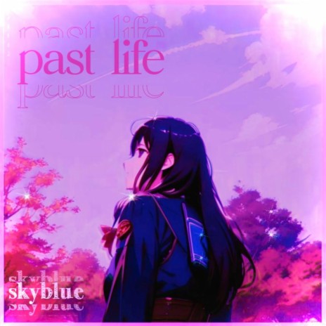 past life | Boomplay Music