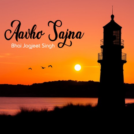 Aavho Sajna | Boomplay Music