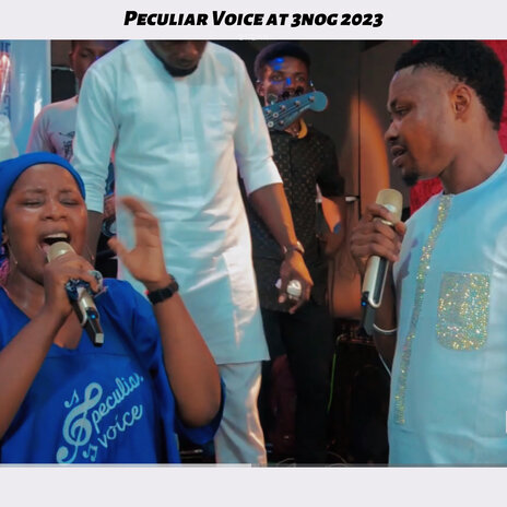 Peculiar Voice at 3Nog 2023 (Live) ft. peculiar voice | Boomplay Music