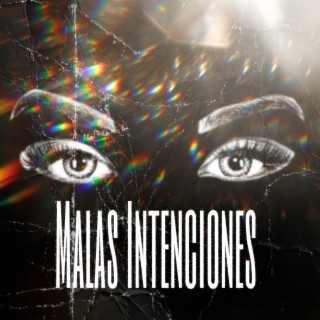 Malas Intenciones