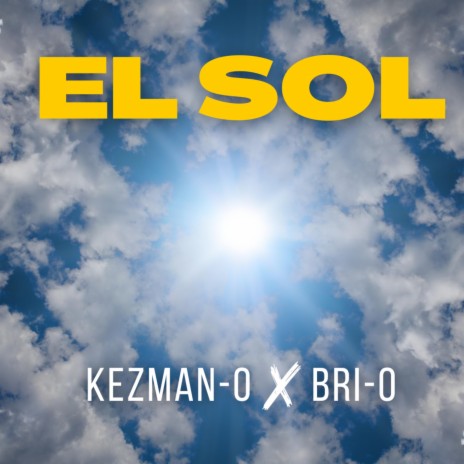 El Sol ft. Bri-O