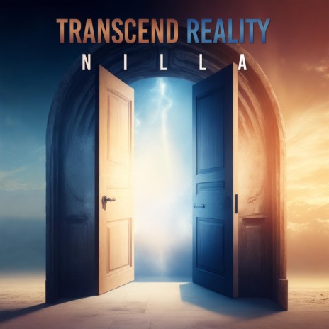Transcend reality | Boomplay Music