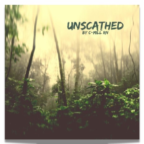 Unscathed | Boomplay Music