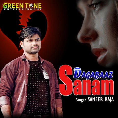 Dagabaaz Sanam | Boomplay Music