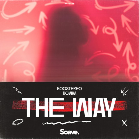 The Way ft. ROWKA, Vadim Vasilev, Rodrigo Lazaro & Kaio Ruan Cunha | Boomplay Music