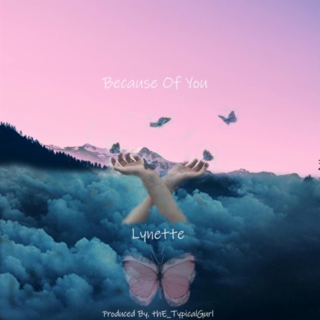 Because of You | Boomplay Music