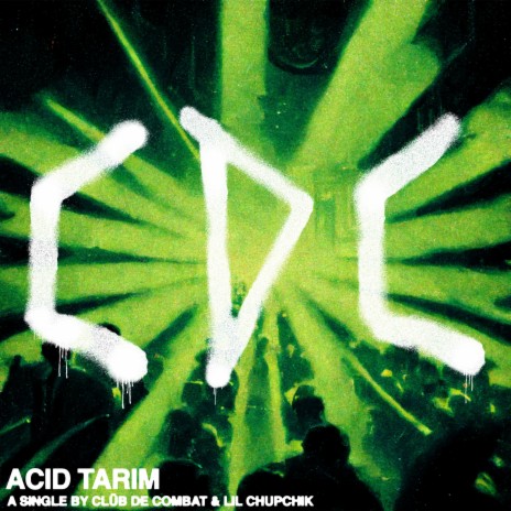Acid Tarim ft. ליל צ'ופצ'יק | Boomplay Music