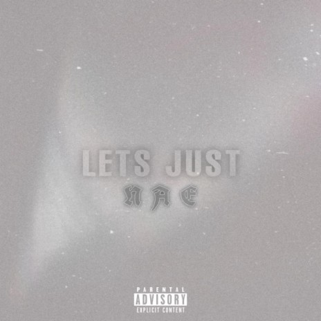 Let's Just? | Boomplay Music