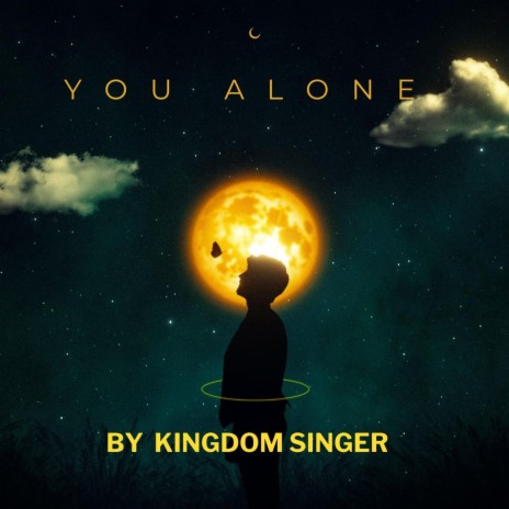 You alone