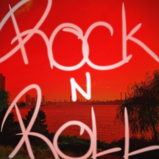 Rock N Roll lyrics | Boomplay Music