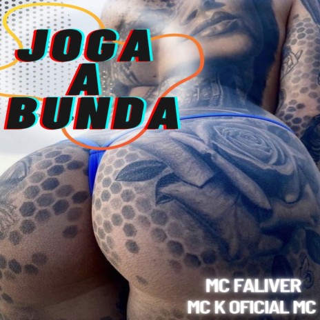 Joga a Bunda ft. Mc Faliver | Boomplay Music