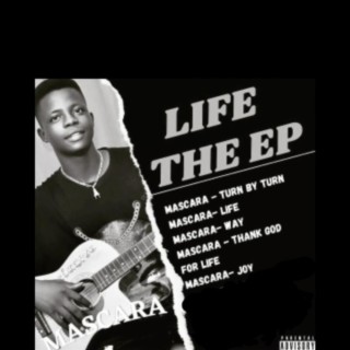 Life (The EP) 🅴 | Boomplay Music