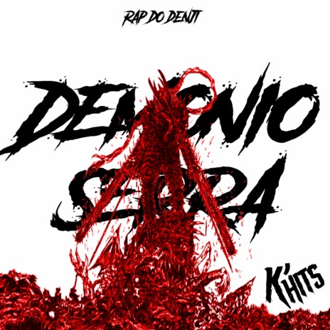 Rap do Denji: Demônio Serra (K' Hits) | Boomplay Music