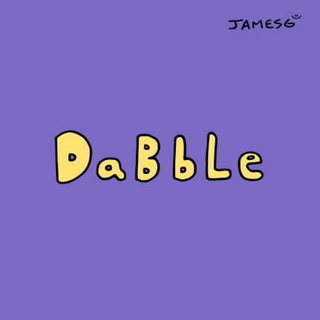 Dabble | Boomplay Music