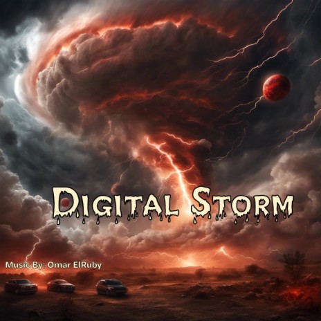 Digital Storm | Boomplay Music