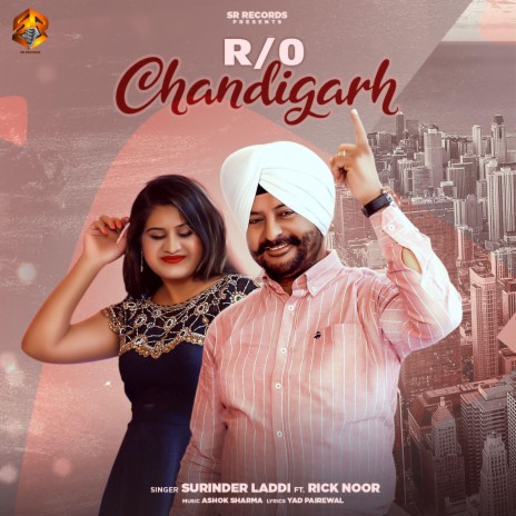 R/O Chandigarh ft. Rick Noor | Boomplay Music