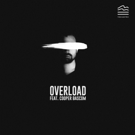 Overload ft. Cooper Bascom | Boomplay Music