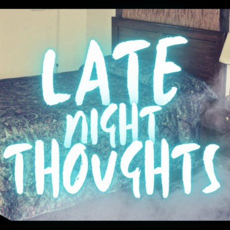 Late Night Thoughts ft. BlackFrost Hee Ho & Se7enist | Boomplay Music