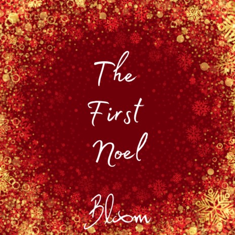 The First Noel | Boomplay Music