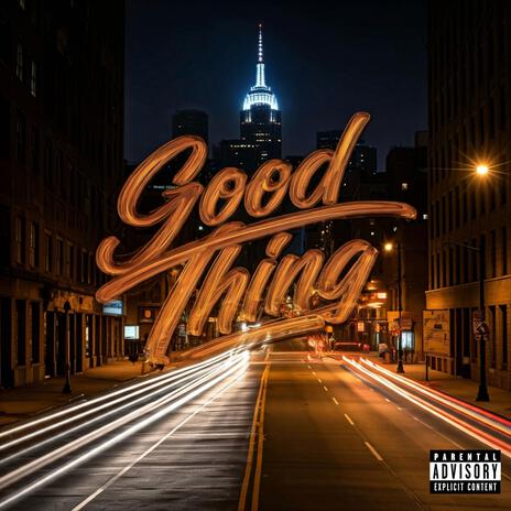 Good Thing ft. Just A Place | Boomplay Music