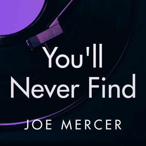 You'll Never Find